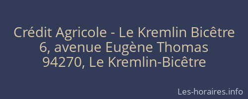 Crédit Agricole - Le Kremlin Bicêtre
