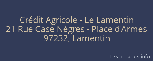 Crédit Agricole - Le Lamentin