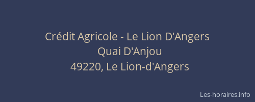 Crédit Agricole - Le Lion D'Angers