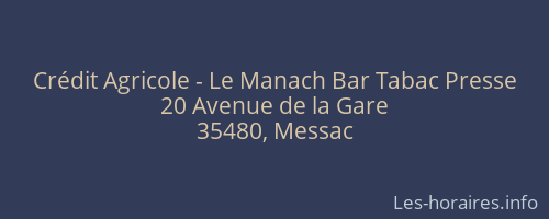Crédit Agricole - Le Manach Bar Tabac Presse