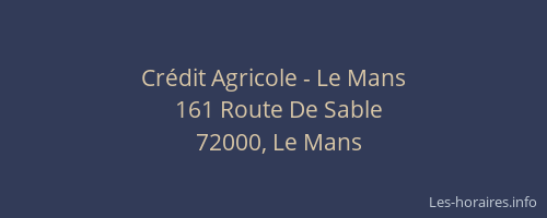 Crédit Agricole - Le Mans