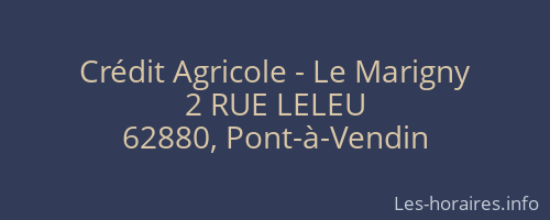 Crédit Agricole - Le Marigny