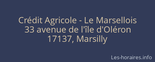 Crédit Agricole - Le Marsellois