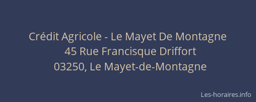 Crédit Agricole - Le Mayet De Montagne