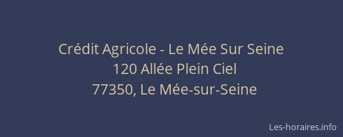 Crédit Agricole - Le Mée Sur Seine