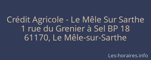 Crédit Agricole - Le Mêle Sur Sarthe