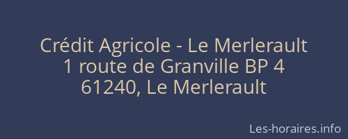 Crédit Agricole - Le Merlerault