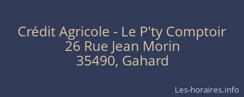 Crédit Agricole - Le P'ty Comptoir
