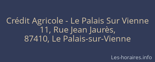 Crédit Agricole - Le Palais Sur Vienne
