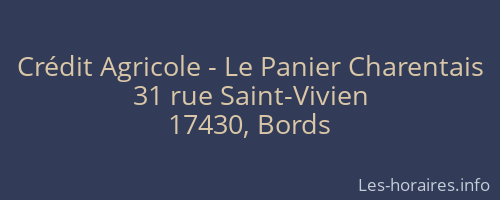Crédit Agricole - Le Panier Charentais