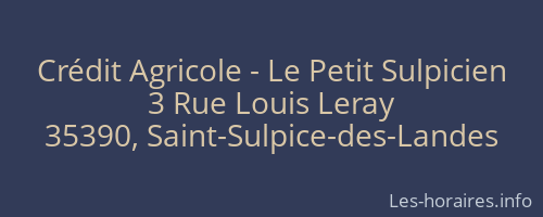 Crédit Agricole - Le Petit Sulpicien