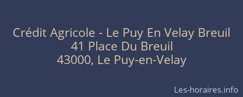 Crédit Agricole - Le Puy En Velay Breuil