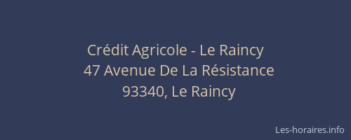 Crédit Agricole - Le Raincy