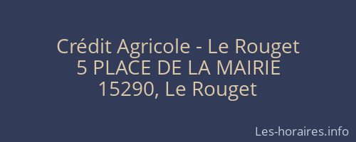 Crédit Agricole - Le Rouget