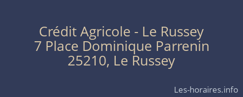 Crédit Agricole - Le Russey