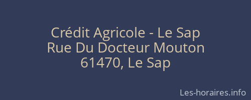 Crédit Agricole - Le Sap