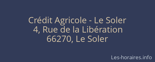 Crédit Agricole - Le Soler