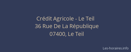 Crédit Agricole - Le Teil