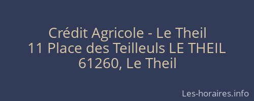 Crédit Agricole - Le Theil