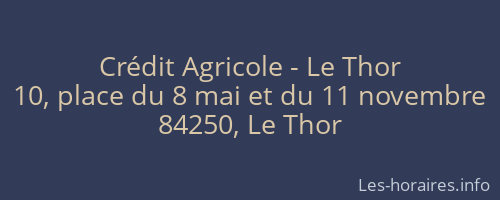 Crédit Agricole - Le Thor