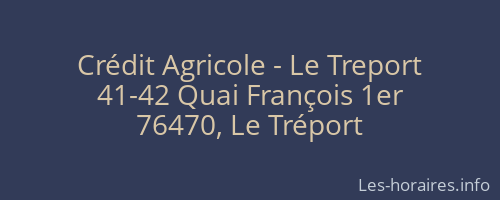 Crédit Agricole - Le Treport