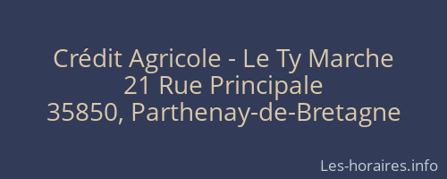 Crédit Agricole - Le Ty Marche