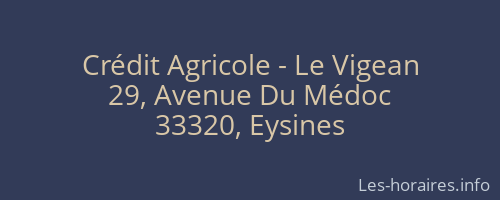 Crédit Agricole - Le Vigean