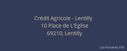 Crédit Agricole - Lentilly