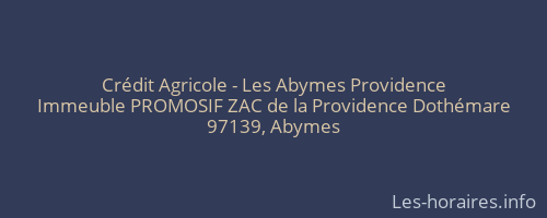 Crédit Agricole - Les Abymes Providence