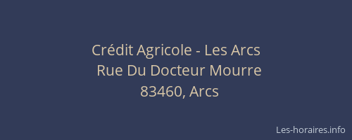 Crédit Agricole - Les Arcs