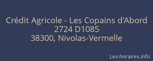 Crédit Agricole - Les Copains d'Abord