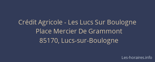 Crédit Agricole - Les Lucs Sur Boulogne