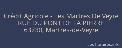 Crédit Agricole - Les Martres De Veyre