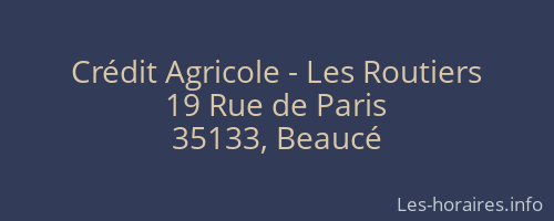 Crédit Agricole - Les Routiers
