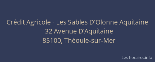Crédit Agricole - Les Sables D'Olonne Aquitaine