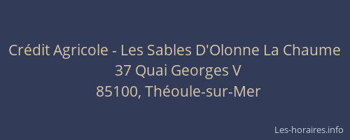 Crédit Agricole - Les Sables D'Olonne La Chaume