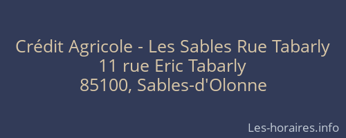 Crédit Agricole - Les Sables Rue Tabarly