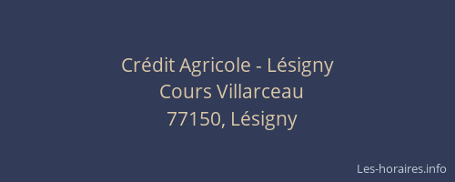 Crédit Agricole - Lésigny
