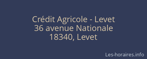 Crédit Agricole - Levet