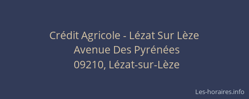 Crédit Agricole - Lézat Sur Lèze