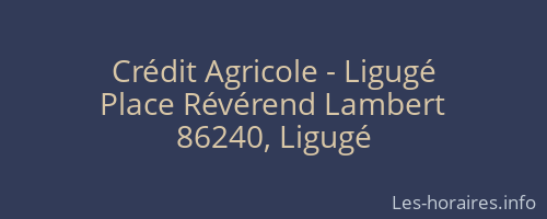 Crédit Agricole - Ligugé