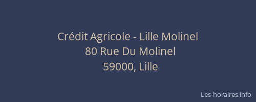 Crédit Agricole - Lille Molinel