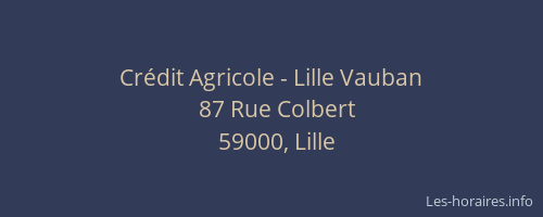 Crédit Agricole - Lille Vauban