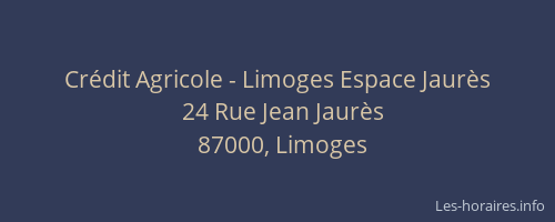 Crédit Agricole - Limoges Espace Jaurès
