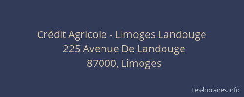 Crédit Agricole - Limoges Landouge
