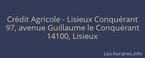 Crédit Agricole - Lisieux Conquérant