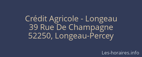 Crédit Agricole - Longeau