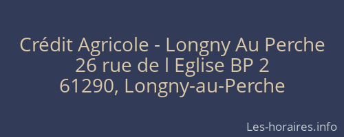 Crédit Agricole - Longny Au Perche