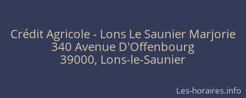 Crédit Agricole - Lons Le Saunier Marjorie