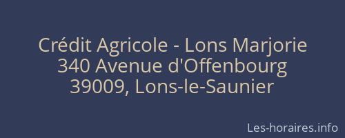 Crédit Agricole - Lons Marjorie